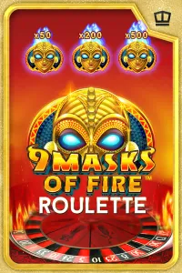 9 Masks of Fire Roulette